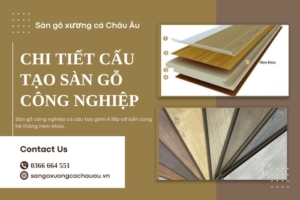 Chi tiết cấu tạo sàn gỗ công nghiệp